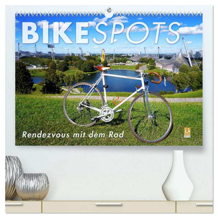 BIKESPOTS - Rendezvous mit dem Rad (CALVENDO Premium Wandkalender 2025)