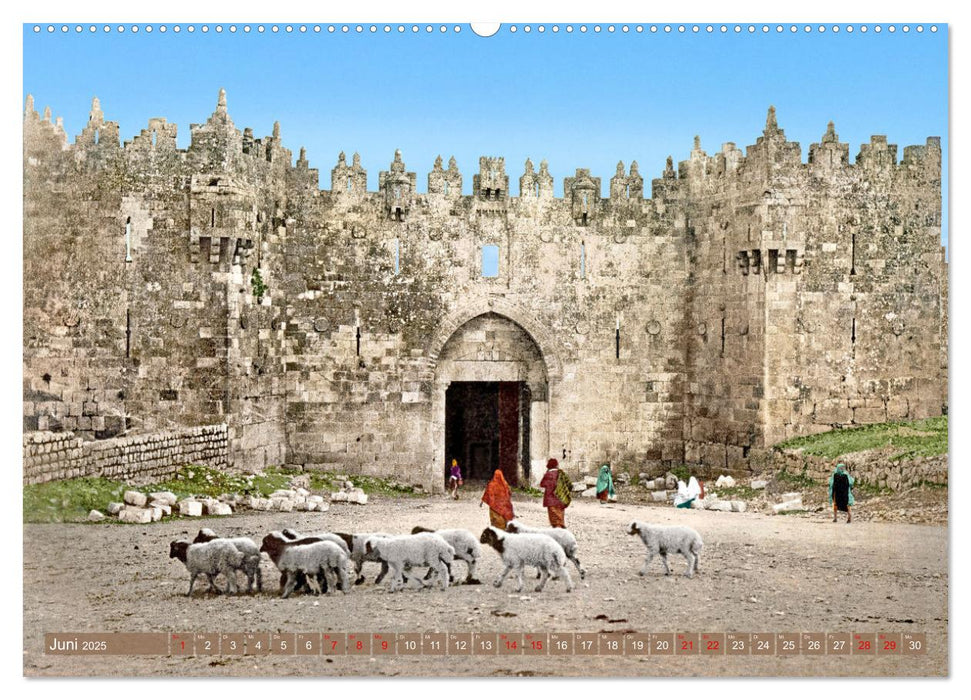 Jerusalem um 1900 - Fotos neu restauriert und koloriert (CALVENDO Premium Wandkalender 2025)