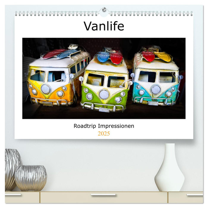 Vanlife - Roadtrip Impressionen (CALVENDO Premium Wandkalender 2025)