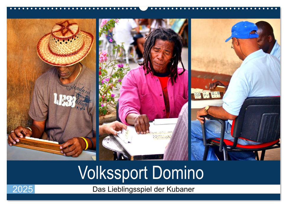 Volkssport Domino - Das Lieblingsspiel der Kubaner (CALVENDO Wandkalender 2025)