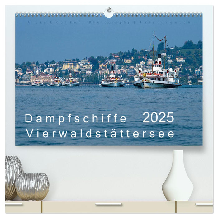 Dampfschiffe Vierwaldstättersee (CALVENDO Premium Wandkalender 2025)