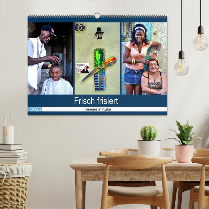 Frisch frisiert - Friseure in Kuba (CALVENDO Wandkalender 2025)