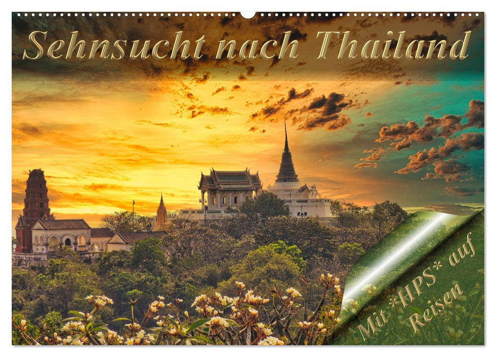 Sehnsucht nach Thailand (CALVENDO Wandkalender 2025)