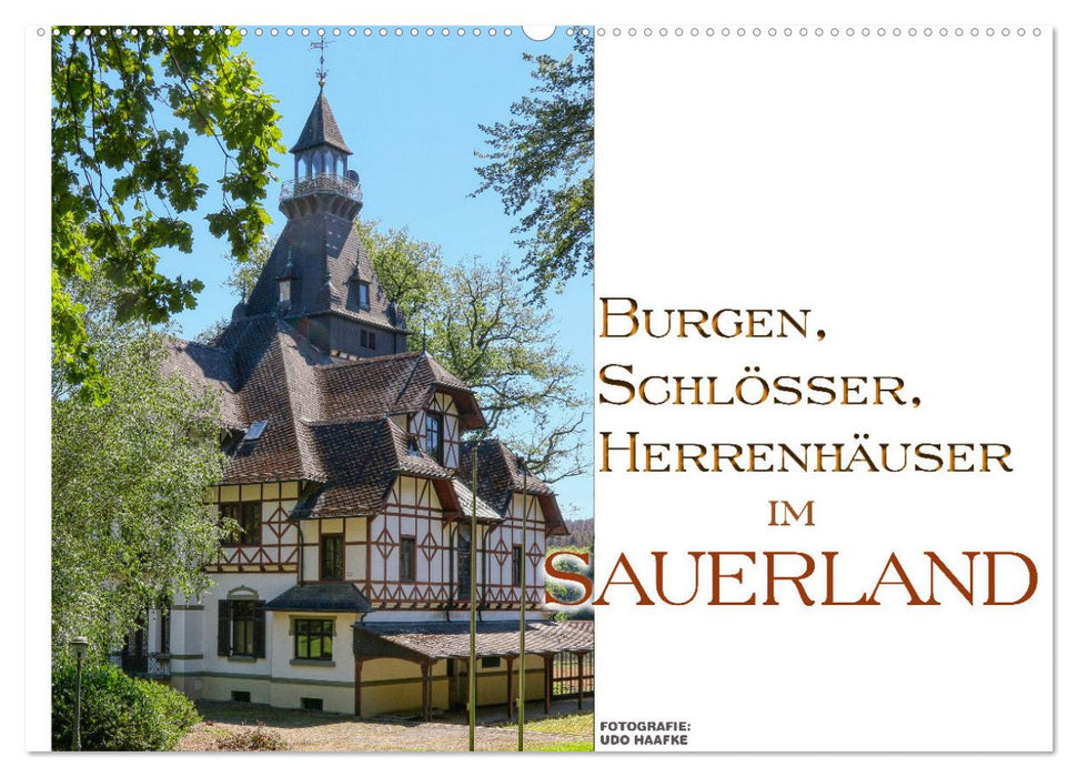 Burgen, Schlösser, Herrenhäuer im Sauerland (CALVENDO Wandkalender 2025)