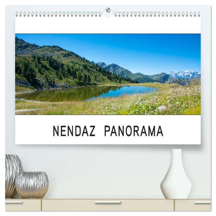 Nendaz Panorama (CALVENDO Premium Wandkalender 2025)