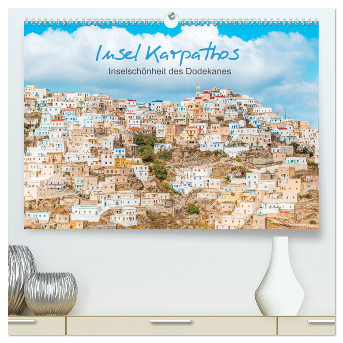 Insel Karpathos - Inselschönheit des Dodekanes (CALVENDO Premium Wandkalender 2025)