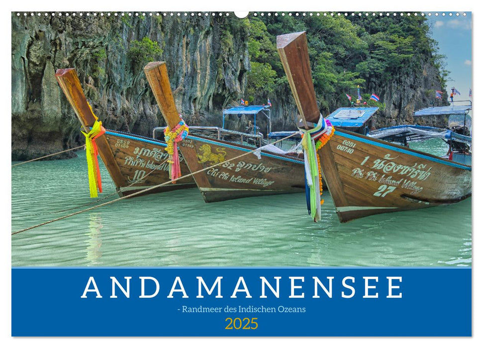 Andamanensee Randmeer des Indischen Ozeans (CALVENDO Wandkalender 2025)