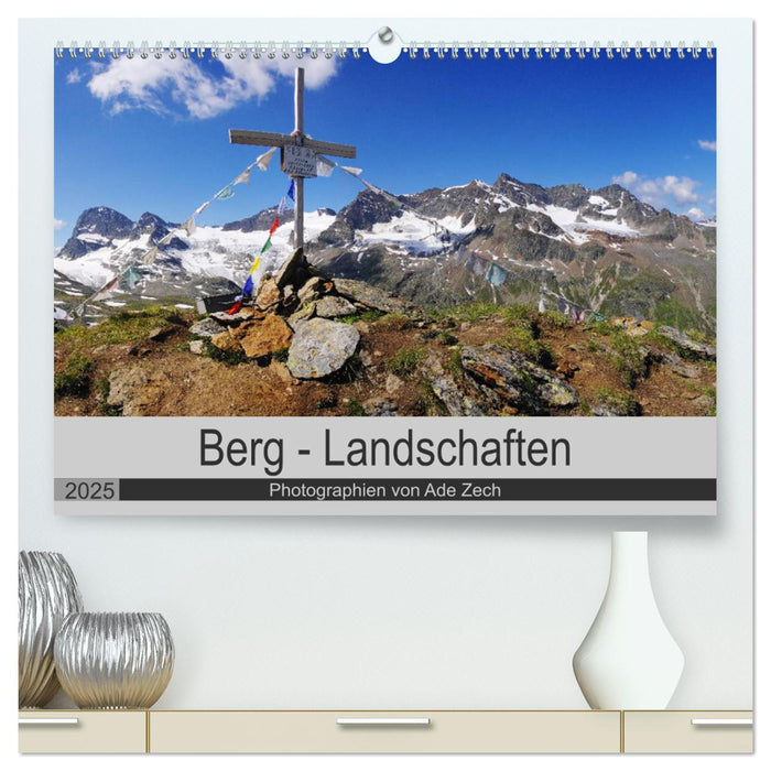 Berg - Landschaften (CALVENDO Premium Wandkalender 2025)