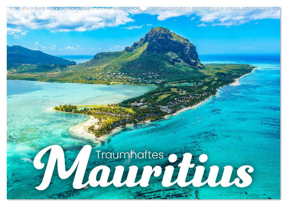 Traumhaftes Mauritius (CALVENDO Wandkalender 2025)