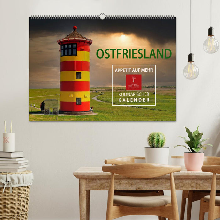 Ostfriesland - Appetit auf mehr (CALVENDO Wandkalender 2025)