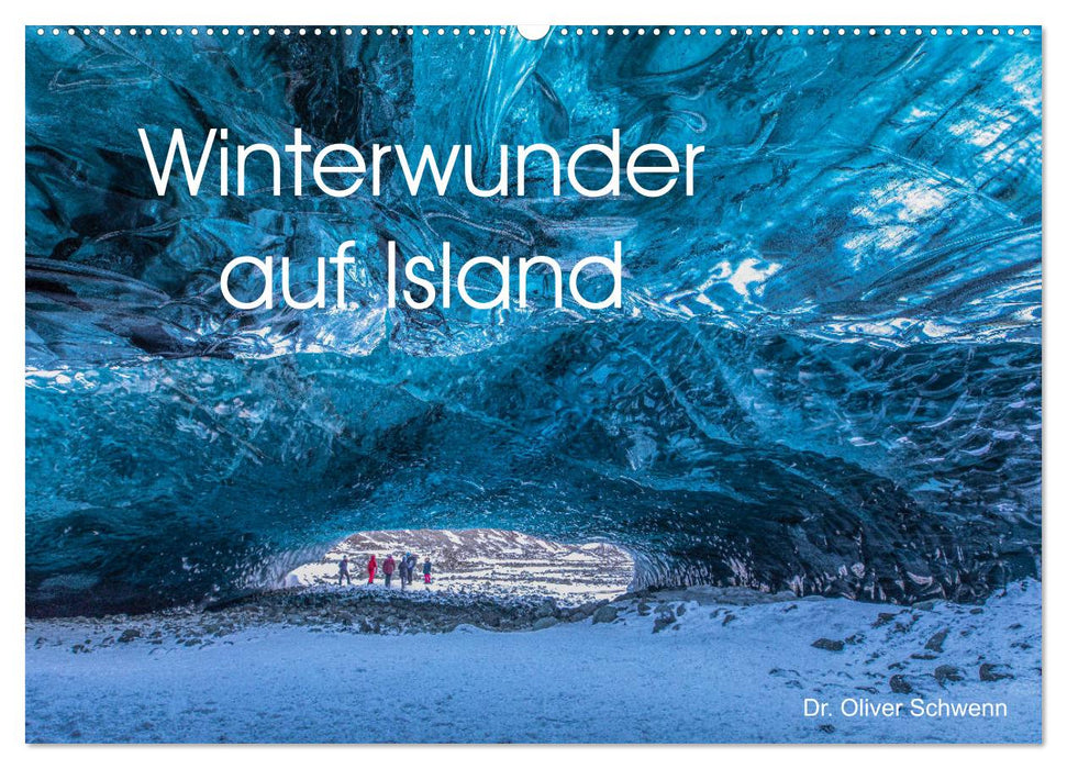 Winterwunder auf Island (CALVENDO Wandkalender 2025)