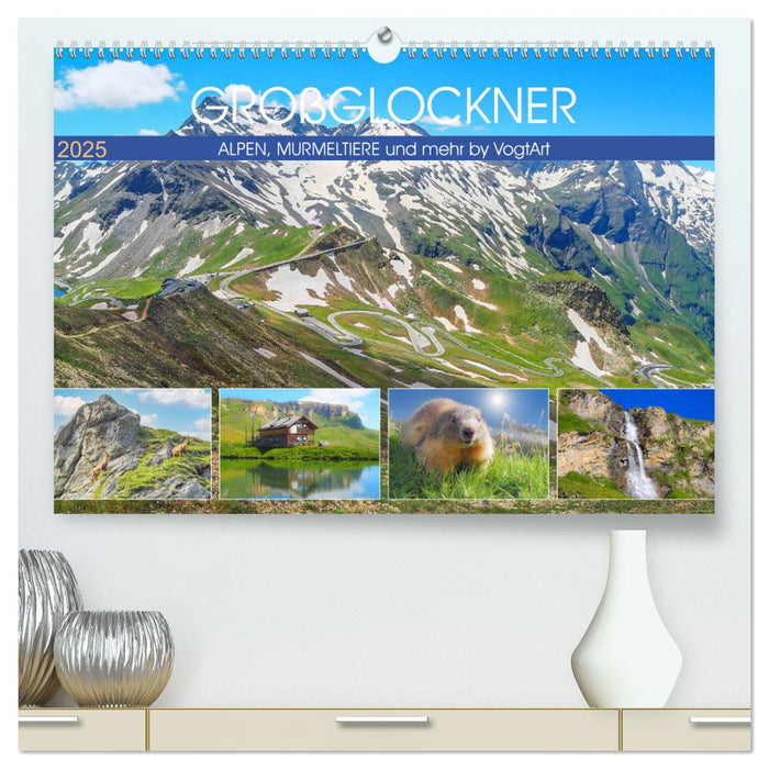 Großglockner, Alpen, Murmeltiere & mehr by VogtArt (CALVENDO Premium Wandkalender 2025)