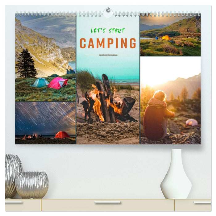 Let's start Camping (CALVENDO Premium Wandkalender 2025)