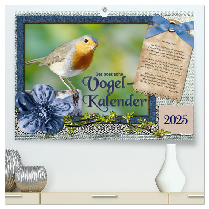 Der poetische Vogelkalender (CALVENDO Premium Wandkalender 2025)