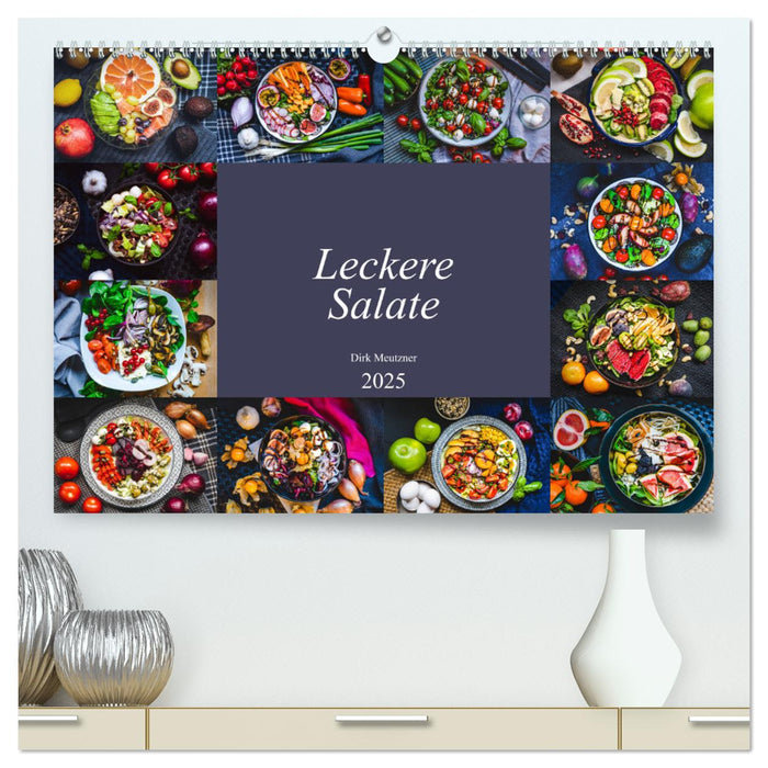 Leckere Salate (CALVENDO Premium Wandkalender 2025)