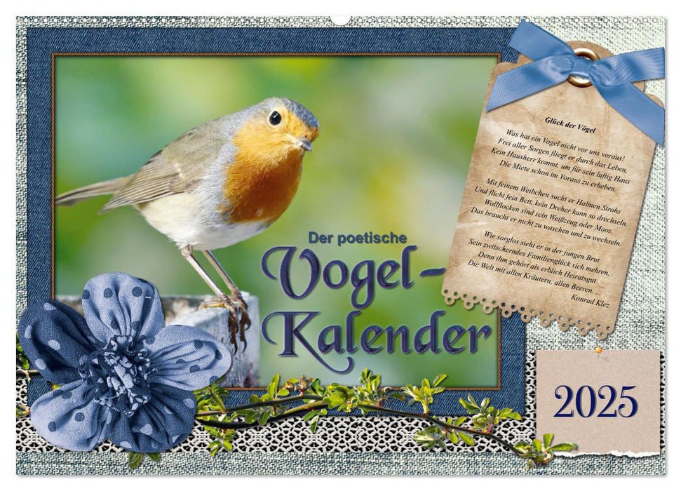 Der poetische Vogelkalender (CALVENDO Wandkalender 2025)