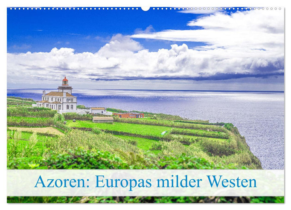 Azoren: Europas milder Westen (CALVENDO Wandkalender 2025)