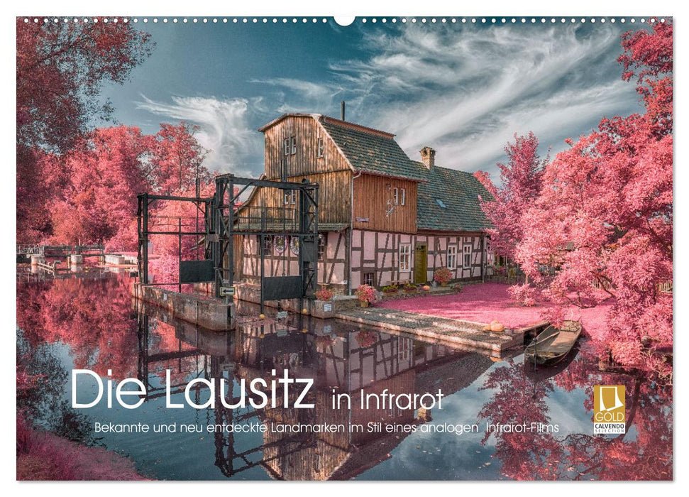 Die Lausitz in Infrarot (CALVENDO Wandkalender 2025)