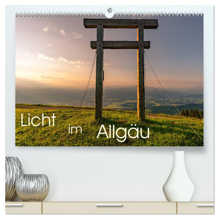 Licht im Allgäu - Traumhafte Landschaften (CALVENDO Premium Wandkalender 2025)