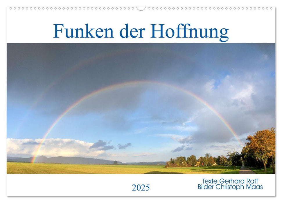 Funken der Hoffnung (CALVENDO Wandkalender 2025)