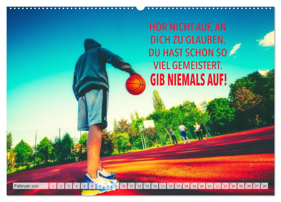 Positive Sprüche - Motivation und Basketball (CALVENDO Premium Wandkalender 2025)