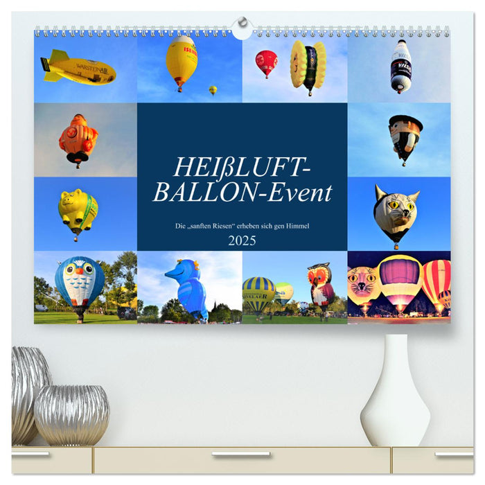 HEIßLUFT-BALLON-Event (CALVENDO Premium Wandkalender 2025)