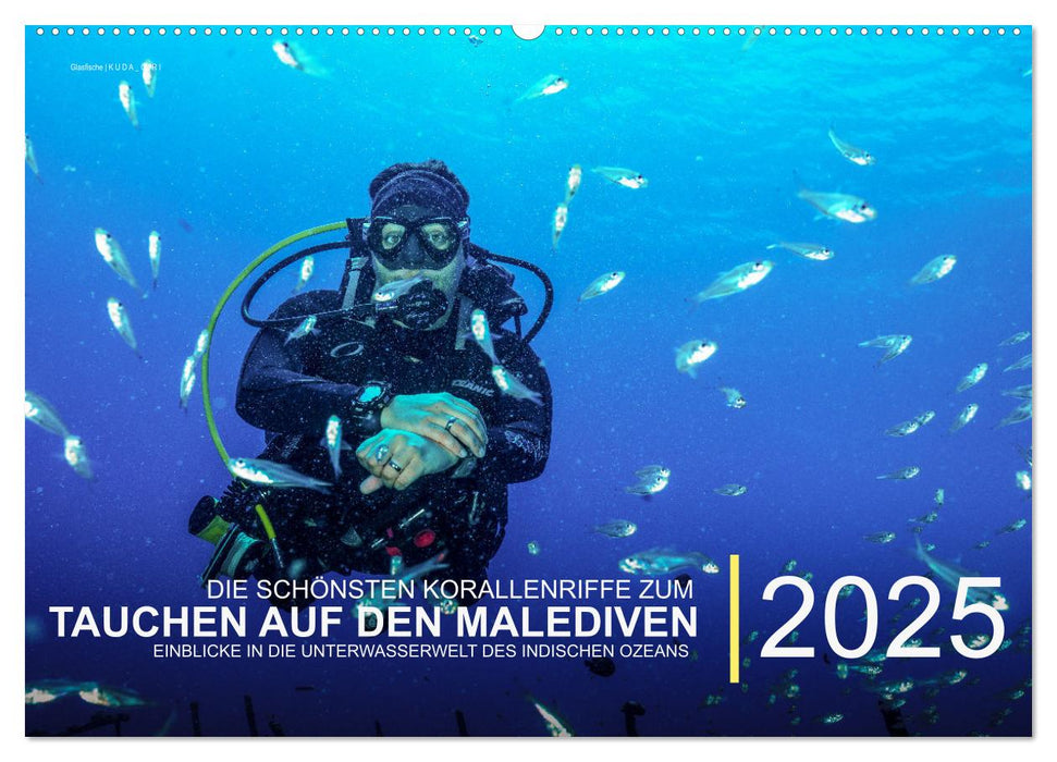 Die schönsten Korallenriffe zum Tauchen auf den Malediven (CALVENDO Wandkalender 2025)