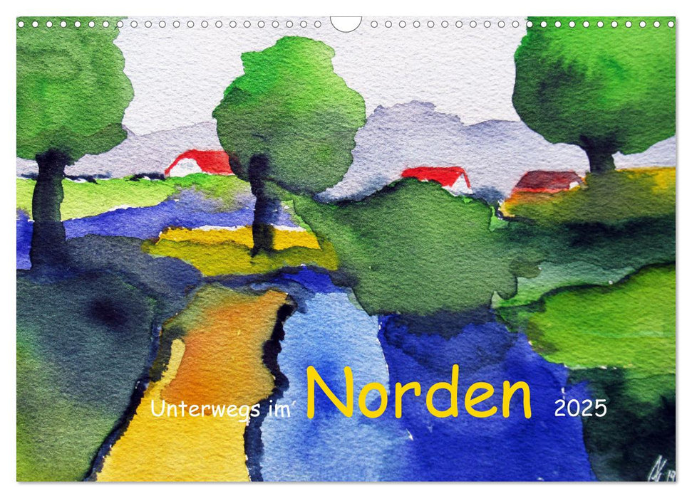 Unterwegs im Norden 2025 (CALVENDO Wandkalender 2025)