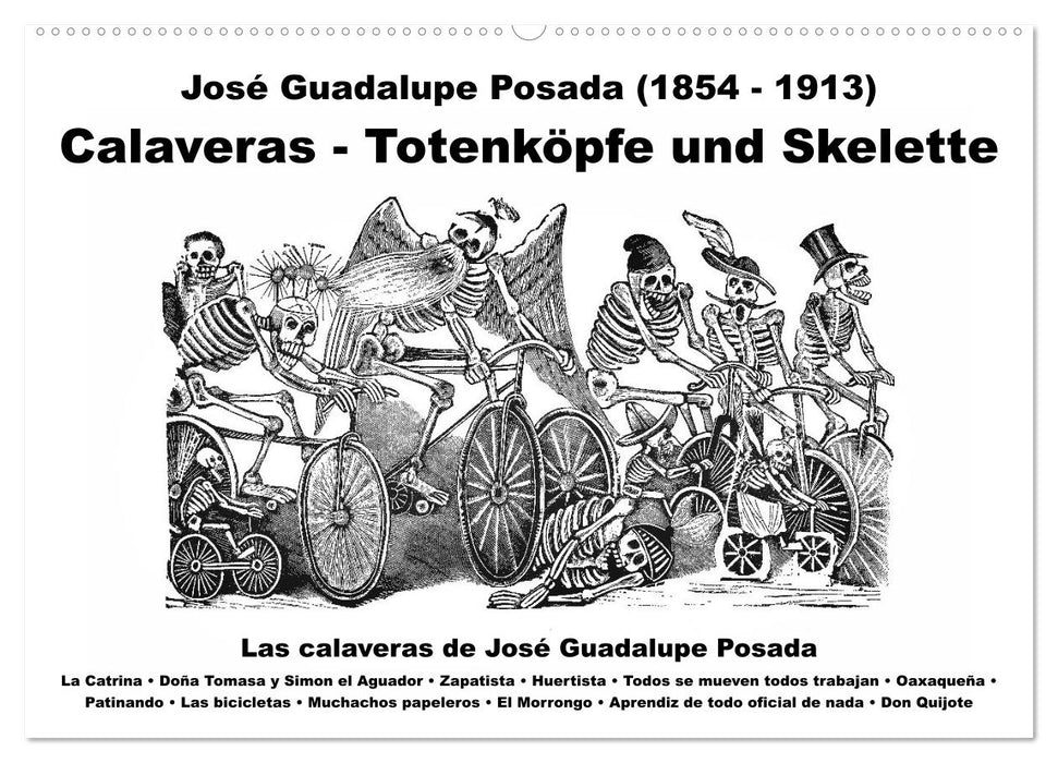 Calaveras - Totenköpfe und Skelette (CALVENDO Wandkalender 2025)