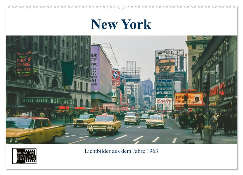 New York im Jahr 1963 (CALVENDO Wandkalender 2025)