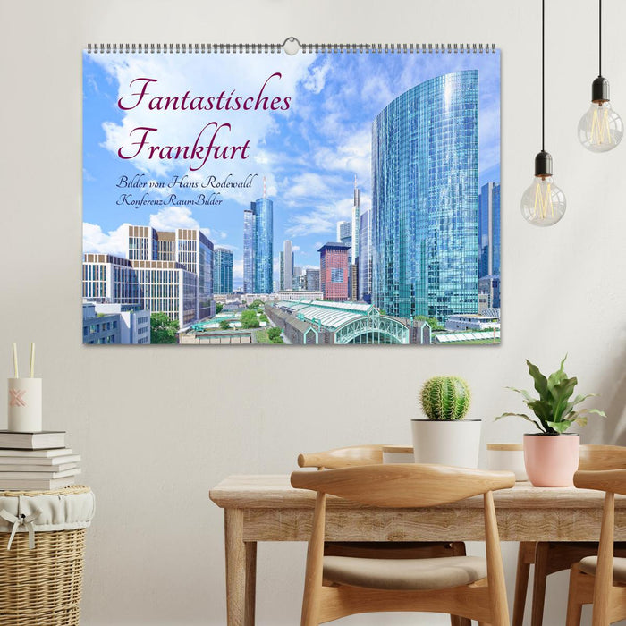 Fantastisches Frankfurt (CALVENDO Wandkalender 2025)