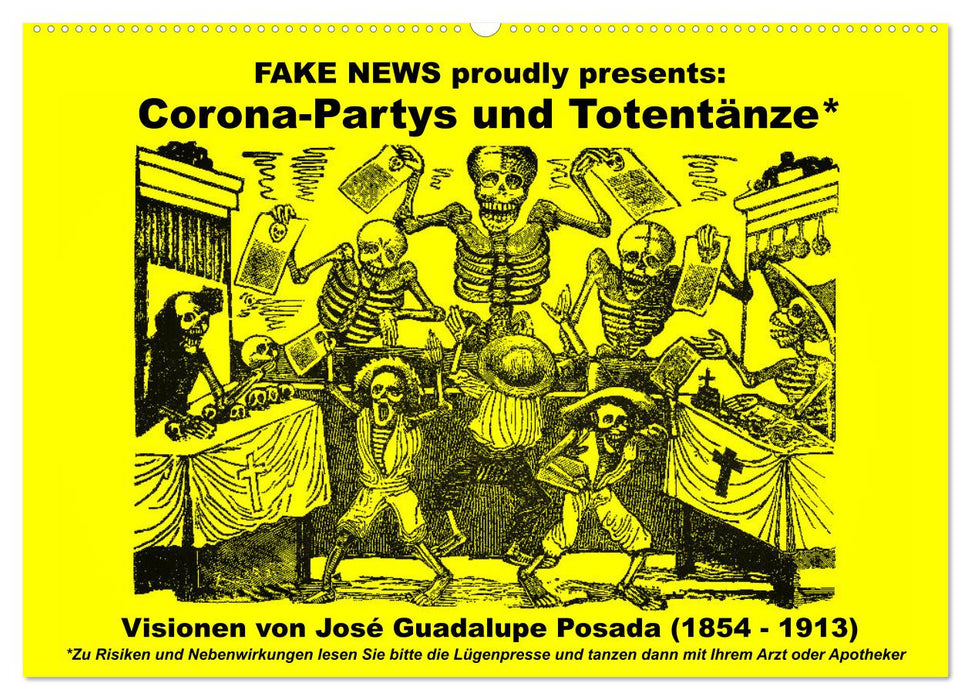 Corona-Partys und Totentänze (CALVENDO Wandkalender 2025)