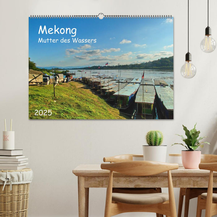 Mekong, Mutter des Wassers (CALVENDO Wandkalender 2025)