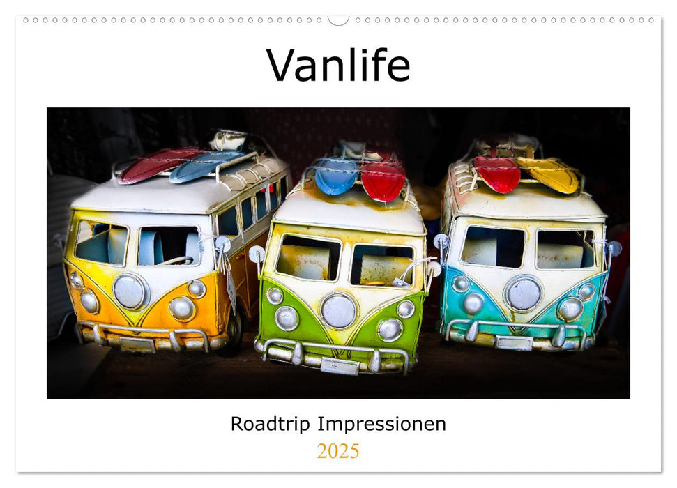 Vanlife - Roadtrip Impressionen (CALVENDO Wandkalender 2025)