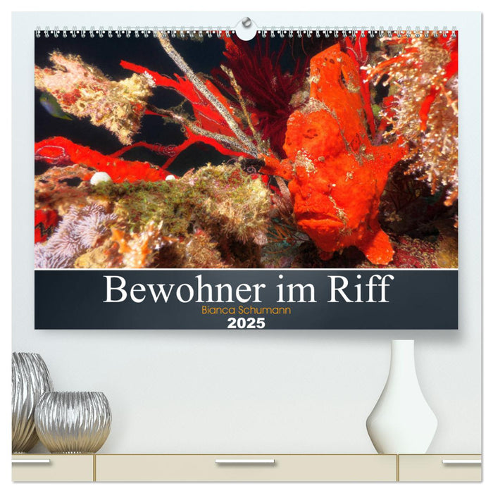 Bewohner im Riff (CALVENDO Premium Wandkalender 2025)