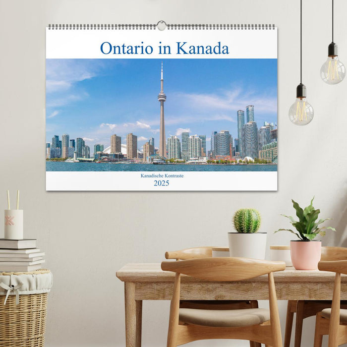 Ontario in Kanada - Kanadische Kontraste (CALVENDO Wandkalender 2025)