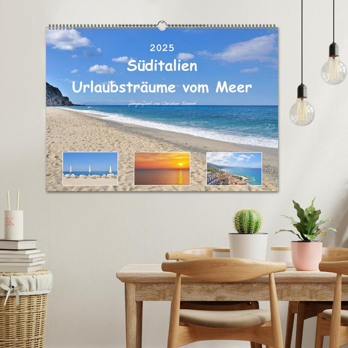 Süditalien - Urlaubsträume vom Meer (CALVENDO Wandkalender 2025)