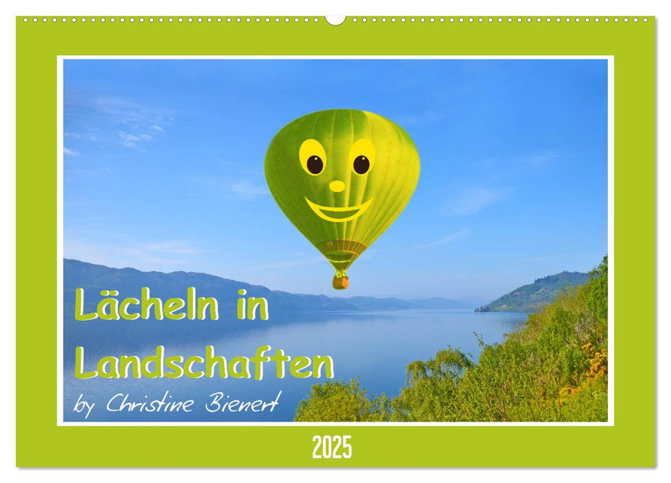 Lächeln in Landschaften (CALVENDO Wandkalender 2025)