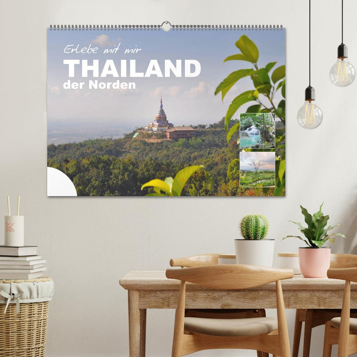 Erlebe mit mir Thailand der Norden (CALVENDO Wandkalender 2025)