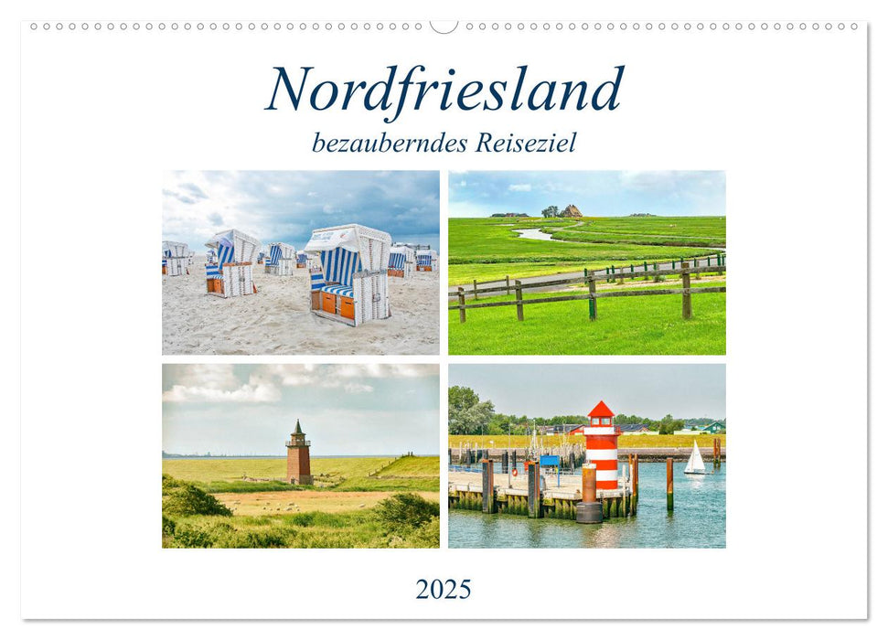 Nordfriesland - bezauberndes Reiseziel (CALVENDO Wandkalender 2025)