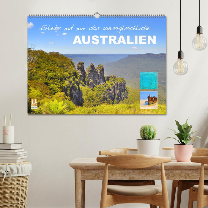 Erlebe mit mir das unvergleichliche Australien (CALVENDO Wandkalender 2025)