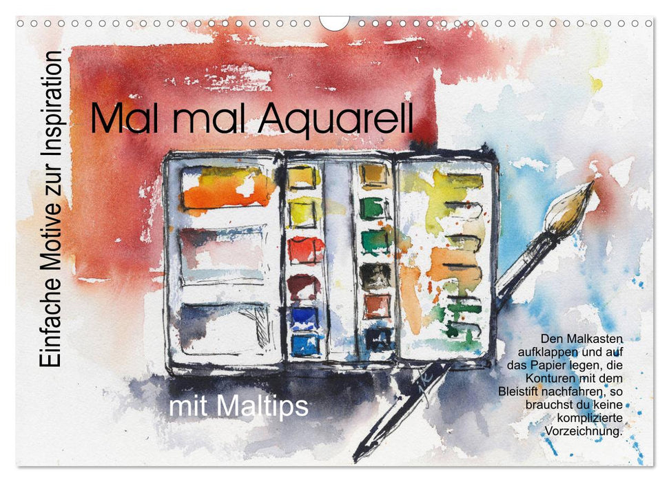 Mal mal Aquarell (CALVENDO Wandkalender 2025)