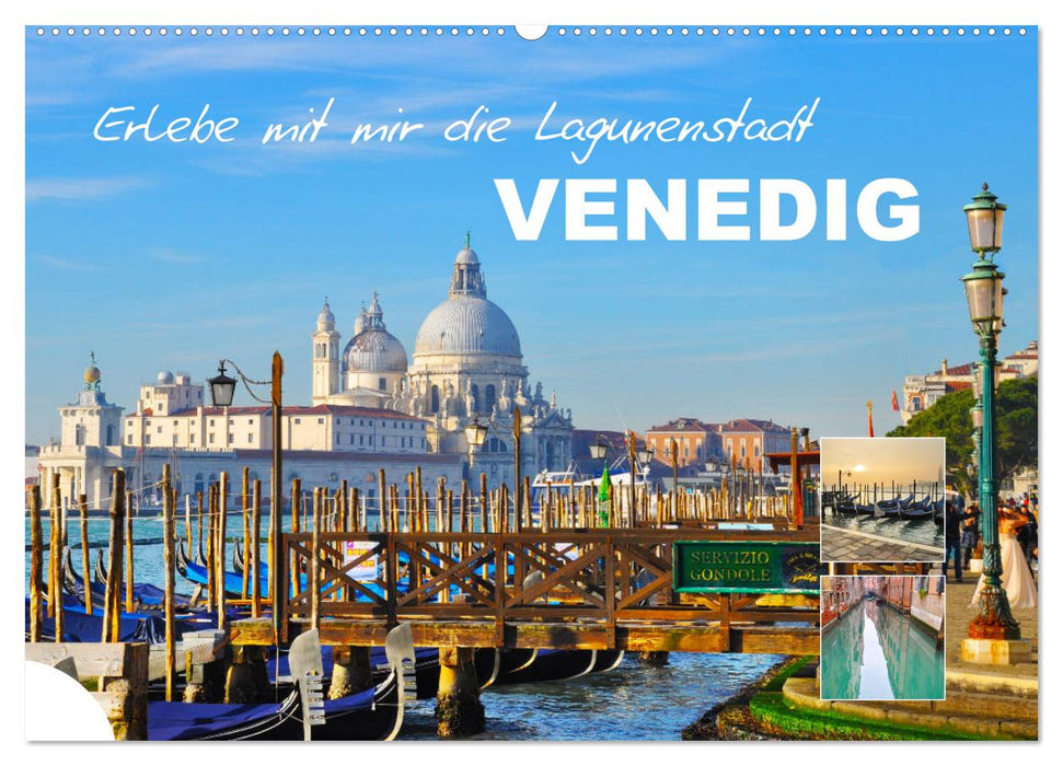 Erlebe mit mir die Lagunenstadt Venedig (CALVENDO Wandkalender 2025)