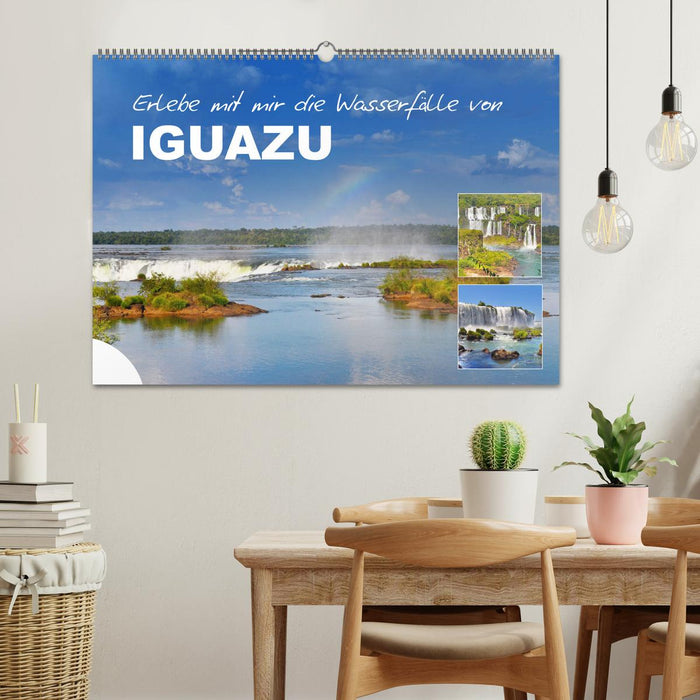 Erlebe mit mir die Wasserfälle von Iguazu (CALVENDO Wandkalender 2025)