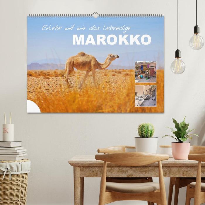 Erlebe mit mir das lebendige Marokko (CALVENDO Wandkalender 2025)