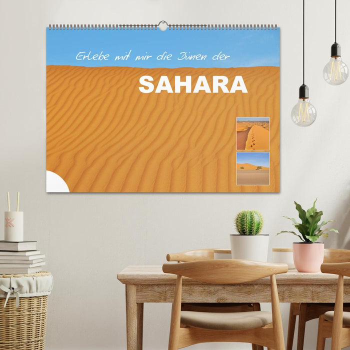 Erlebe mit mir die Dünen der Sahara (CALVENDO Wandkalender 2025)