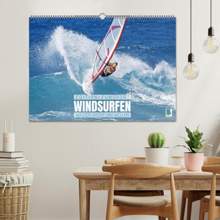 Windsurfen: Wasser, Gischt und Wellen - Edition Funsport (CALVENDO Wandkalender 2025)