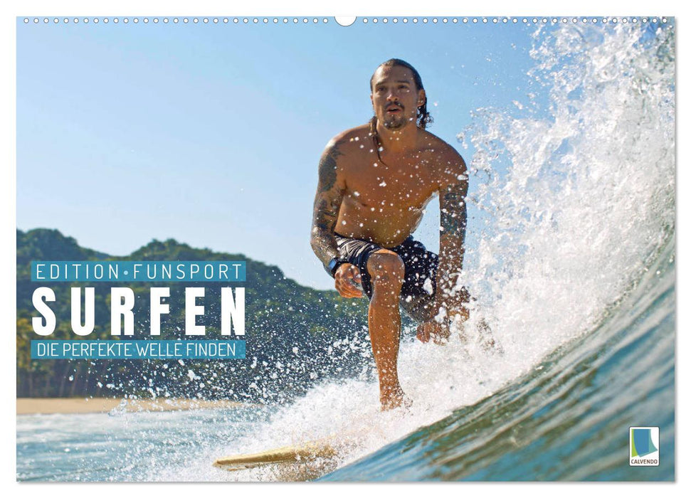 Surfen: Die perfekte Welle finden - Edition Funsport (CALVENDO Wandkalender 2025)