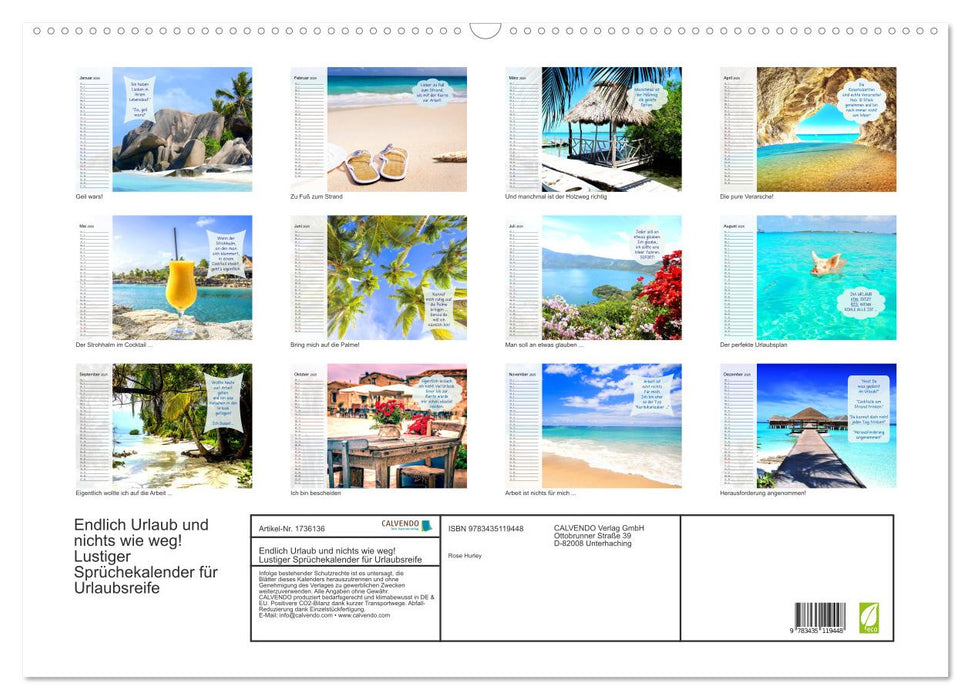 Endlich Urlaub und nichts wie weg! Lustiger Sprüchekalender für Urlaubsreife (CALVENDO Wandkalender 2025)
