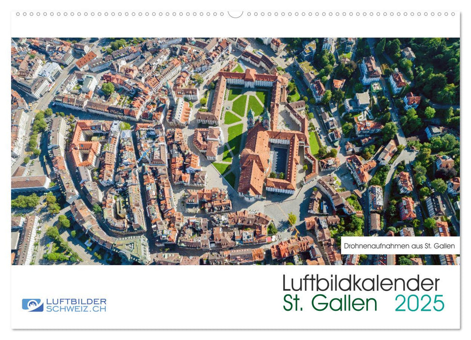 Luftbildkalender St. Gallen 2025 (CALVENDO Wandkalender 2025)